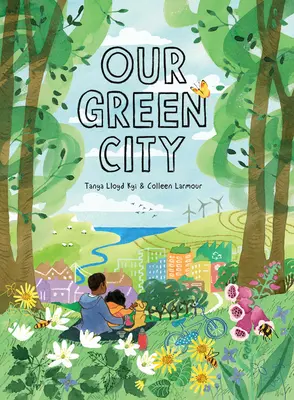 Nuestra ciudad verde - Our Green City