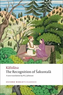 El reconocimiento de Sakuntala: Una obra en siete actos - The Recognition of Sakuntala: A Play in Seven Acts