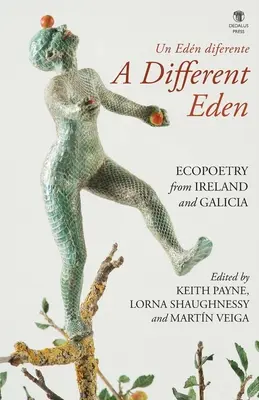 A Different Eden / Un Edn diferente