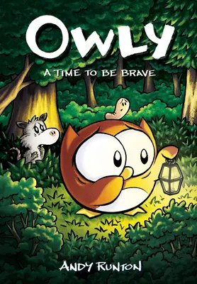 A Time to Be Brave: Una novela gráfica (Owly #4): Volumen 4 - A Time to Be Brave: A Graphic Novel (Owly #4): Volume 4