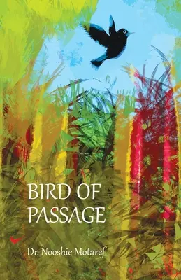 Ave de paso - Bird of Passage