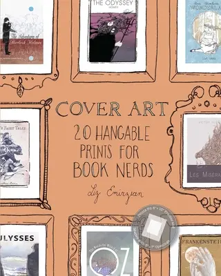 Arte de portada: 20 láminas para colgar para los adictos a los libros - Cover Art: 20 Hangable Prints for Book Nerds