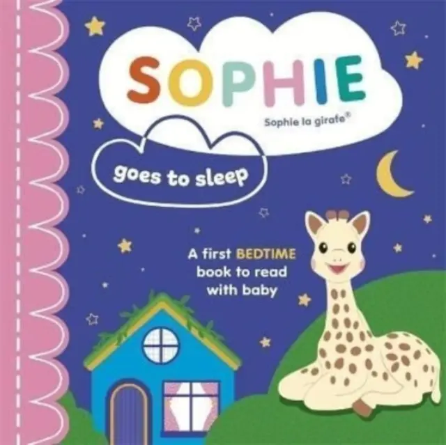 Sophie la girafe Sophie se va a dormir - Sophie la girafe: Sophie Goes to Sleep