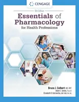 Fundamentos de farmacología para las profesiones sanitarias (Colbert Bruce (Universidad de Pittsburgh en Johnstown)) - Essentials of Pharmacology for Health Professions (Colbert Bruce (University of Pittsburgh at Johnstown))