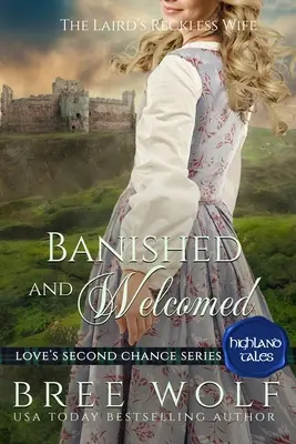 Banished & Welcomed: The Laird's Reckless Wife