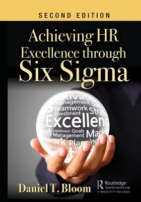 Alcanzar la excelencia en RRHH a través de Six Sigma - Achieving HR Excellence through Six Sigma