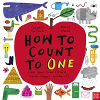 Cómo contar hasta UNO - (¡Y ni se te ocurra pensar en números más grandes!) - How to Count to ONE - (And don't even THINK about bigger numbers!)