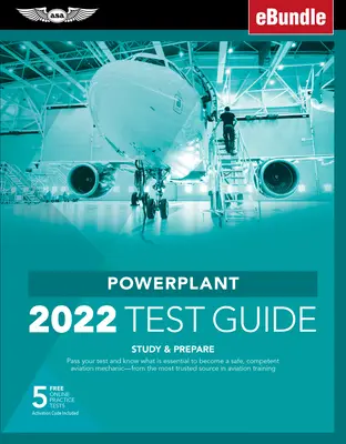 Guía de examen de planta motriz 2022: Aprueba tu examen y conoce lo esencial para convertirte en un Amt seguro y competente de la fuente más fiable en aviación Tra [Wi - Powerplant Test Guide 2022: Pass Your Test and Know What Is Essential to Become a Safe, Competent Amt from the Most Trusted Source in Aviation Tra [Wi