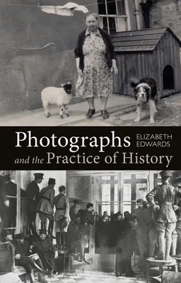 Las fotografías y la práctica de la Historia: Breve introducción - Photographs and the Practice of History: A Short Primer