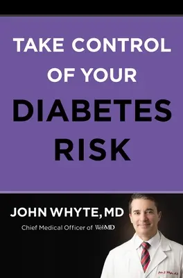 Controle el riesgo de diabetes - Take Control of Your Diabetes Risk