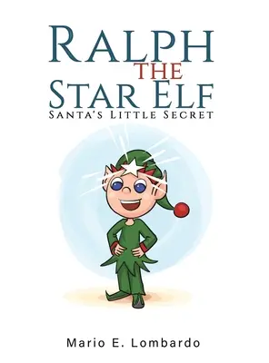 Ralph, el duende de las estrellas - Ralph the Star Elf