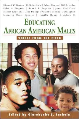 Educar a varones afroamericanos: Voces desde el terreno - Educating African American Males: Voices from the Field