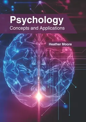 Psicología: Conceptos y aplicaciones - Psychology: Concepts and Applications