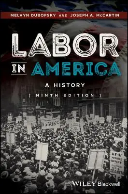 El trabajo en América: A History - Labor in America: A History