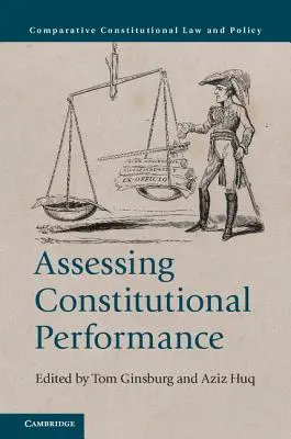 Evaluación del funcionamiento constitucional - Assessing Constitutional Performance