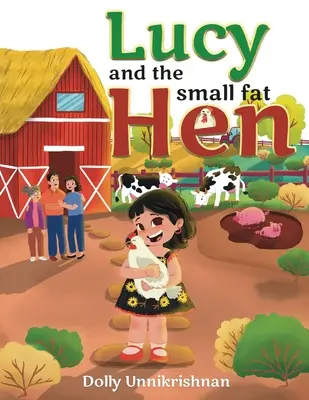 Lucy y la gallinita gorda - Lucy and the Small Fat Hen