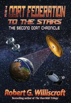 La Federación de Oort: Hacia las estrellas: La segunda crónica de Oort - The Oort Federation: To the Stars: The Second Oort Chronicle