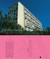 Viviendas urbanas clave del siglo XX - Key Urban Housing of the Twentieth Century