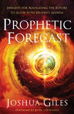Previsión profética - Prophetic Forecast