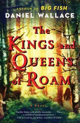 Los reyes y reinas de Roam - The Kings and Queens of Roam