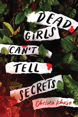 Las niñas muertas no pueden contar secretos - Dead Girls Can't Tell Secrets