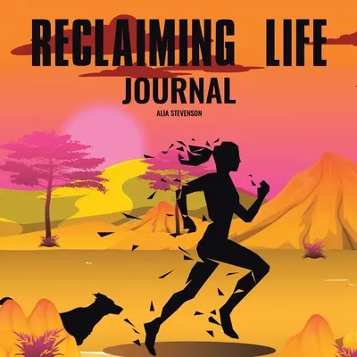 Diario Recuperar la vida - Reclaiming Life Journal