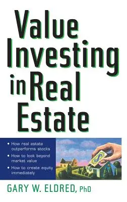 El valor de la inversión inmobiliaria - Value Investing in Real Estate