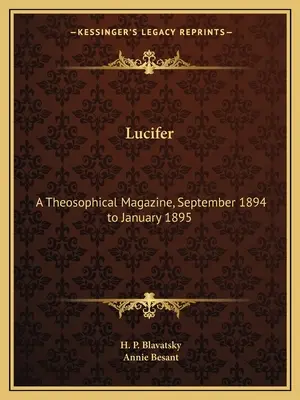 Lucifer: Revista Teosófica, septiembre de 1894 a enero de 1895 - Lucifer: A Theosophical Magazine, September 1894 to January 1895