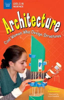 Arquitectura: Mujeres geniales que diseñan estructuras - Architecture: Cool Women Who Design Structures