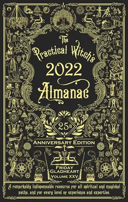 Almanaque Práctico de la Bruja 2022: Edición 25 Aniversario - Practical Witch's Almanac 2022: 25th Anniversary Edition