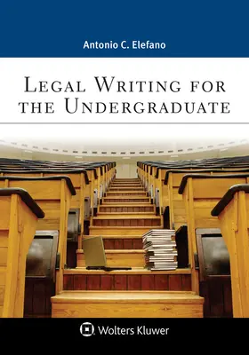 Redacción jurídica para estudiantes universitarios - Legal Writing for the Undergraduate