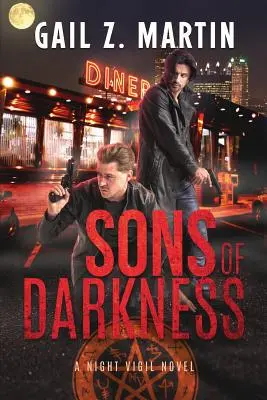 Hijos de las tinieblas: Una novela de la Vigilia Nocturna - Sons of Darkness: A Night Vigil Novel