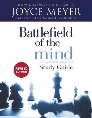 Guía de Estudio del Campo de Batalla de la Mente: Ganando la Batalla en tu Mente - Battlefield of the Mind Study Guide: Winning the Battle in Your Mind