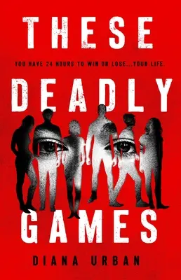 Estos juegos mortales - These Deadly Games