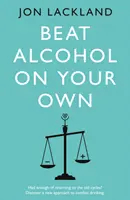 Vence al alcohol por ti mismo - Beat alcohol on your own