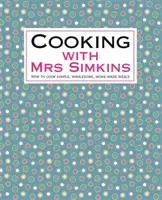 Cocinar con la Sra. Simkins - Cooking With Mrs Simkins