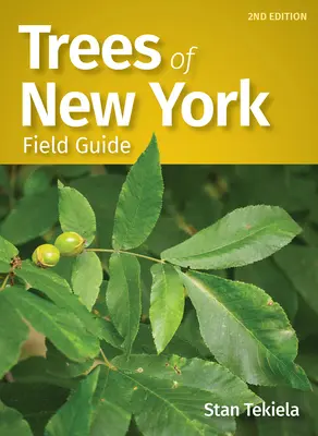 Guía de campo de los árboles de Nueva York - Trees of New York Field Guide