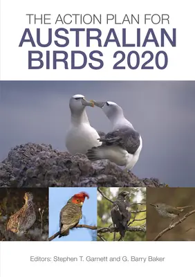 Plan de acción para las aves australianas 2020 - The Action Plan for Australian Birds 2020