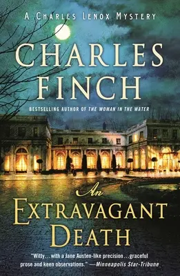 Una muerte extravagante: Un misterio de Charles Lenox - An Extravagant Death: A Charles Lenox Mystery