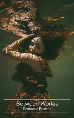 Entre mundos - Between Worlds