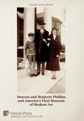 Duncan y Marjorie Phillips y el Primer Museo de Arte Moderno de América (Color) - Duncan and Marjorie Phillips and America's First Museum of Modern Art (Color)