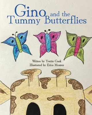 Gino y las mariposas de la barriga - Gino and the Tummy Butterflies