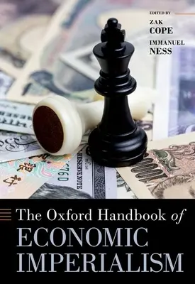 Manual Oxford del imperialismo económico - The Oxford Handbook of Economic Imperialism