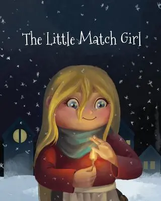 La pequeña cerillera - The Little Match Girl