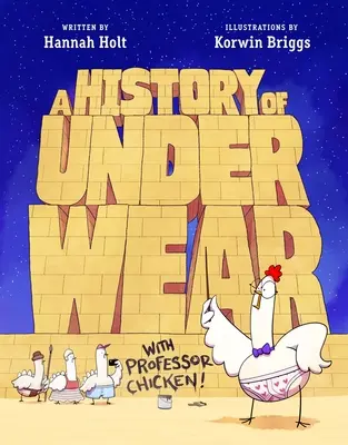 Historia de la ropa interior con el profesor Chicken - A History of Underwear with Professor Chicken