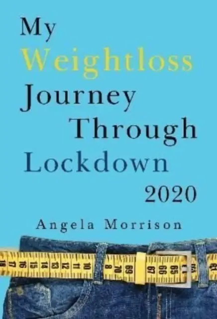 Mi viaje para perder peso a través de Lockdown 2020 - My Weightloss Journey Through Lockdown 2020