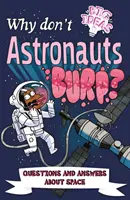 ¿Por qué los astronautas no eructan? - Preguntas y respuestas sobre el espacio - Why Don't Astronauts Burp? - Questions and Answers About Space