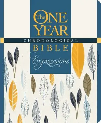 La Biblia cronológica de un año Expresiones creativas, Deluxe - The One Year Chronological Bible Creative Expressions, Deluxe