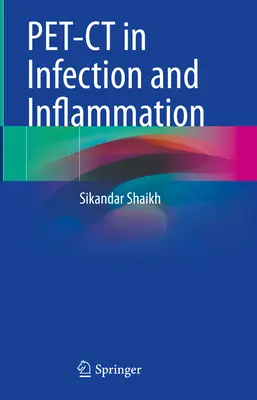 Pet-CT en Infección e Inflamación - Pet-CT in Infection and Inflammation