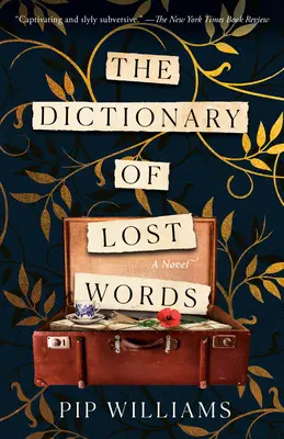 Diccionario de palabras perdidas - The Dictionary of Lost Words